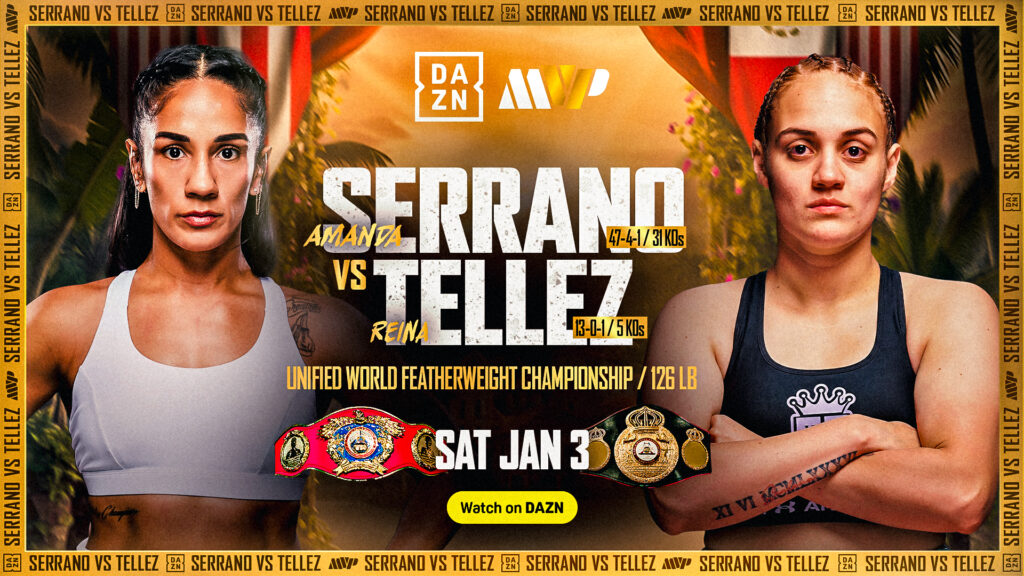 Amanda Serrano fights Tellez on DAZN boxing series.